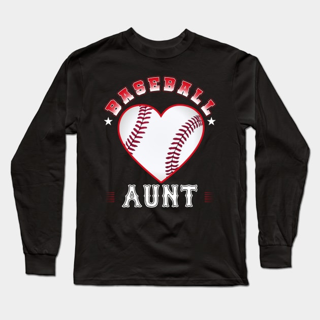 Aunt Baseball Team Family Matching Gifts Funny Sports Lover Player Long Sleeve T-Shirt by uglygiftideas